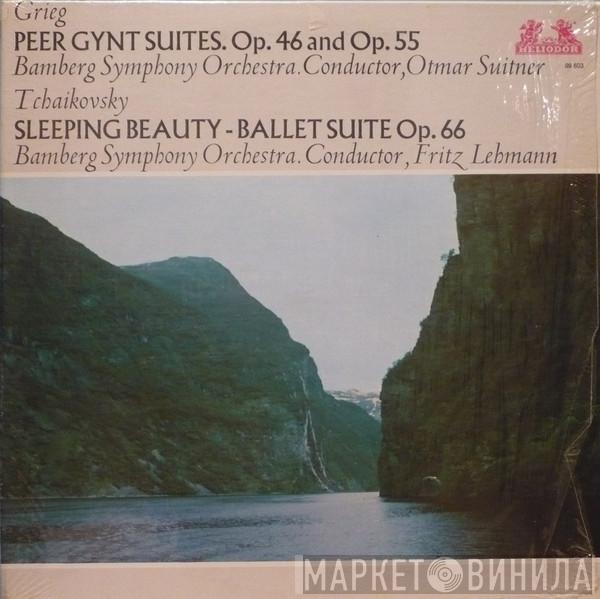 , Bamberger Symphoniker , Otmar Suitner  Fritz Lehmann  - Grieg: Peer Gynt Suites, Op. 46 And Op. 55 / Tchaikovsky: Sleeping Beauty - Ballet Suite, Op. 66