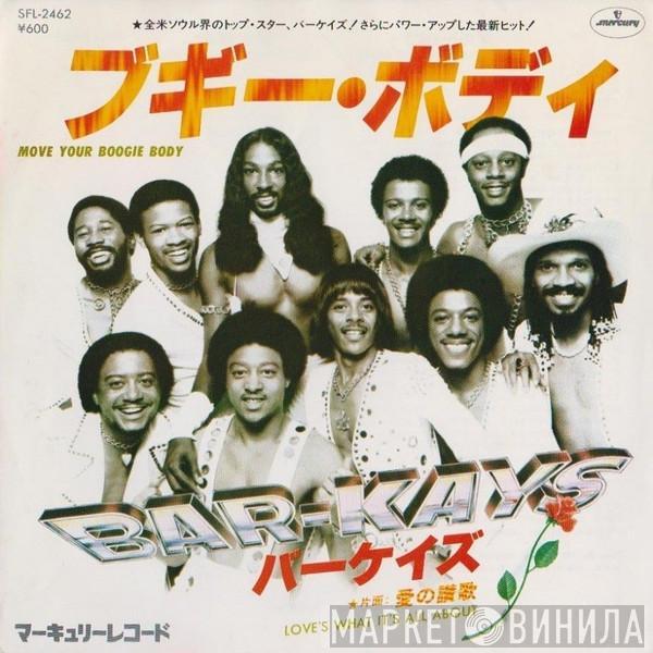 = Bar-Kays  Bar-Kays  - ブギー・ボディ = Move Your Boogie Body