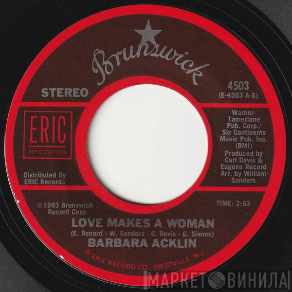 / Barbara Acklin  Young Holt Unlimited  - Love Makes A Woman / Soulful Strut