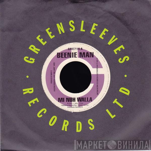 / Beenie Man & Chico   Splints  - Mi Nuh Walla / Bad Man Nuh Smile