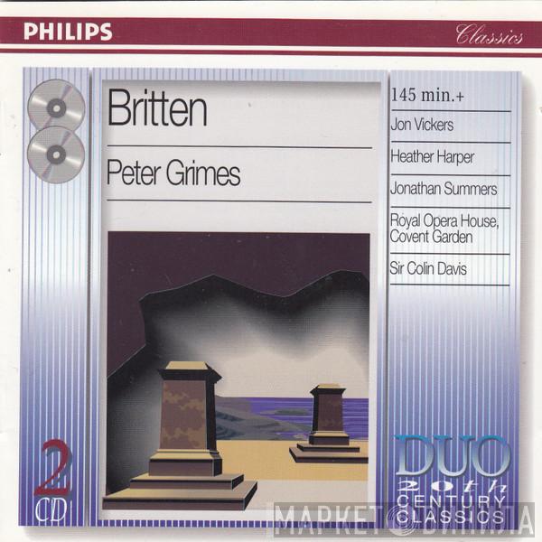 - Benjamin Britten / Jon Vickers And Orchestra Of The Royal Opera House, Covent Garden / Chorus Of The Royal Opera House, Covent Garden  Sir Colin Davis  - Peter Grimes