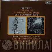 / Benjamin Britten , Peter Pears , Barry Tuckwell , The London Symphony Orchestra , English Chamber Orchestra  Benjamin Britten  - Serenade For Tenor, Horn And Strings / Les Illuminations