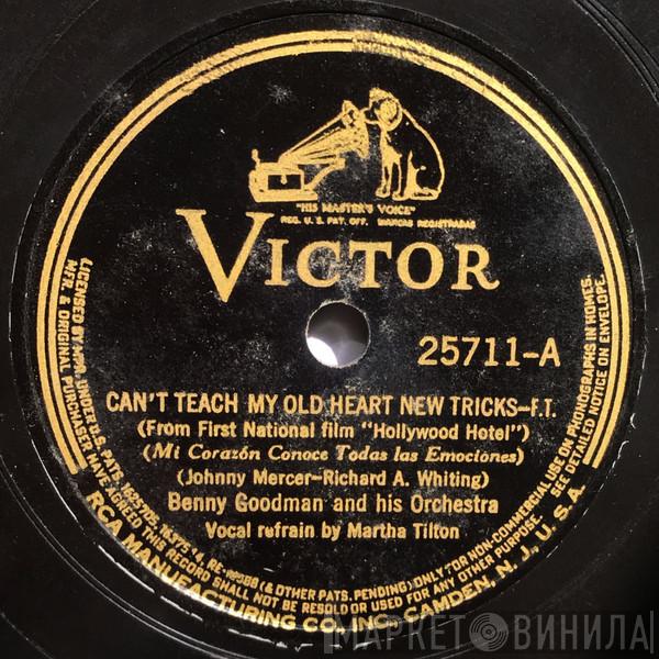 / Benny Goodman And His Orchestra  Benny Goodman Trio  - Can't Teach My Old Heart New Tricks / Silhouetted In The Moonlight