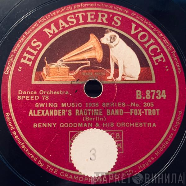 / Benny Goodman And His Orchestra  The Benny Goodman Quartet  - Alexander's Ragtime Band / I'm A Ding Dong Daddy