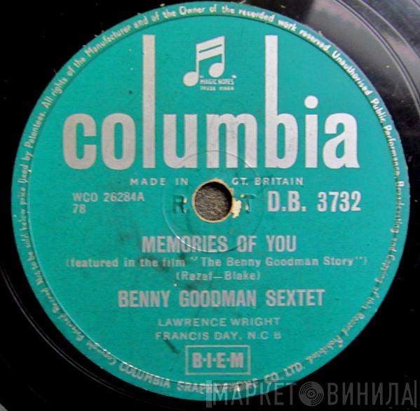 / Benny Goodman Sextet  Benny Goodman And His Orchestra  - Memories Of You / King Porter Stomp
