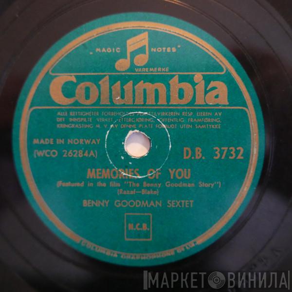 / Benny Goodman Sextet  Benny Goodman And His Orchestra  - Memories Of You / King Porter Stomp