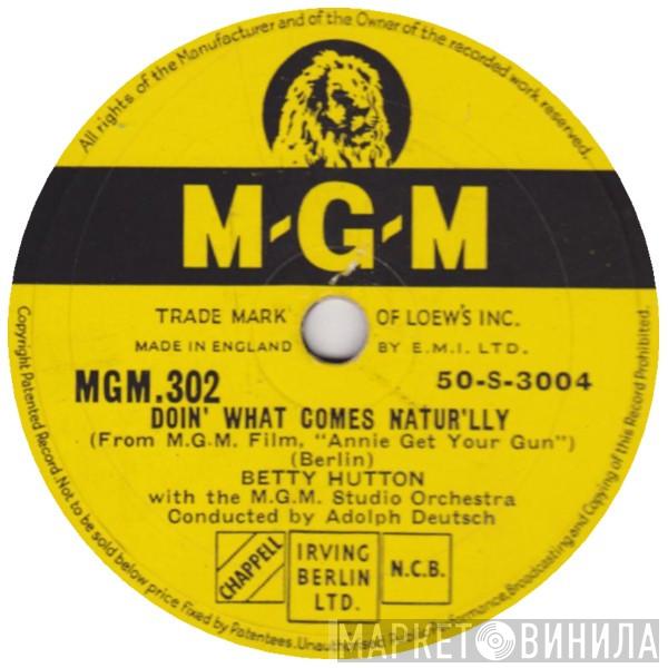 / Betty Hutton  Howard Keel  - Doin' What Comes Natur'lly / The Girl That I Marry