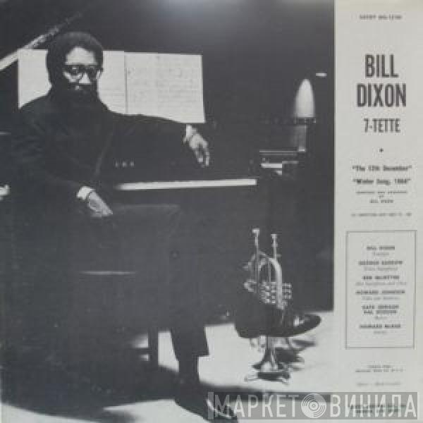 / Bill Dixon 7-Tette And Archie Shepp  The New York Contemporary Five  - Bill Dixon 7-Tette / Archie Shepp And The New York Contemporary 5
