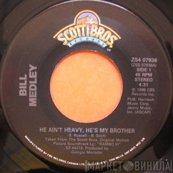 / Bill Medley  Giorgio Moroder  - He Ain't Heavy, He's My Brother / The Bridge