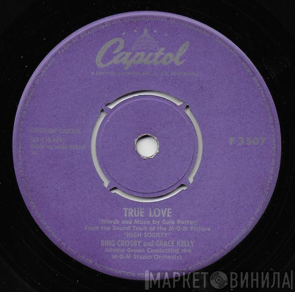 , Bing Crosby , Grace Kelly  Frank Sinatra  - True Love / Well Did You Evah?