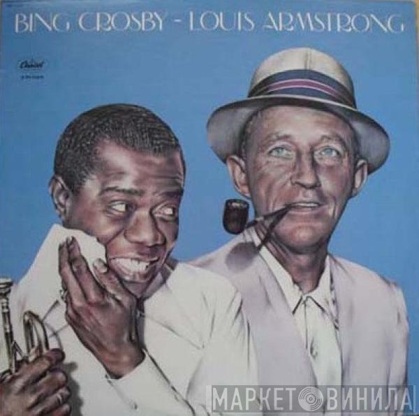~ Bing Crosby  Louis Armstrong  - Bing Crosby ~ Louis Armstrong