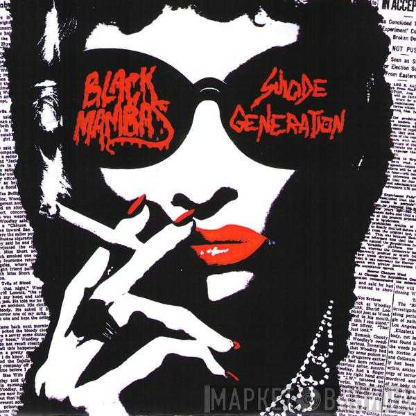 , Black Mambas  Suicide Generation  - Black Mambas / Suicide Generation