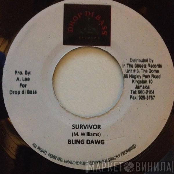 , Bling Dawg  Madd Anju  - Survivor / Country B