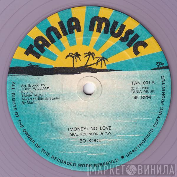 / Bo Kool  Funk Masters  - (Money) No Love / Love Money