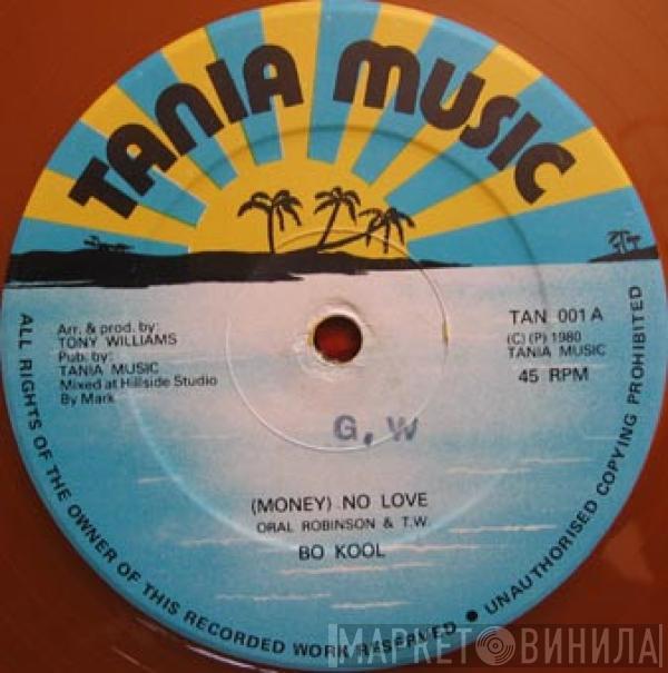 / Bo Kool  Funk Masters  - (Money) No Love / Love Money
