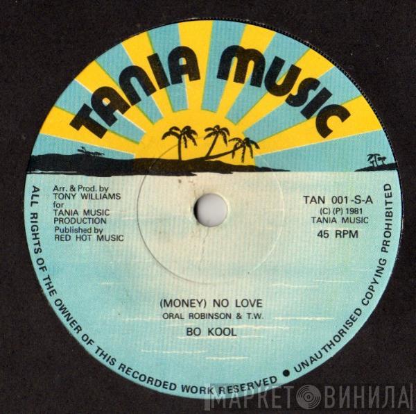 / Bo Kool  Funk Masters  - (Money) No Love / Love Money
