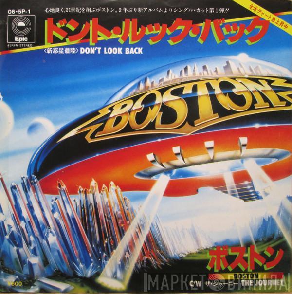= Boston  Boston  - Don't Look Back = ドント・ルック・バック