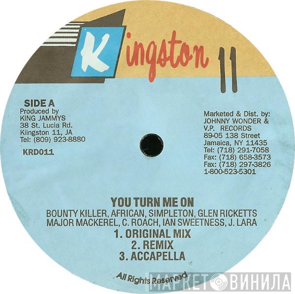 , Bounty Killer , African , Simpleton , Glen Ricketts , Major Mackerel , Colin Roach , Ian Sweetness / Jennifer Lara , Angel Doolas  Nitty Kutchie  - You Turn Me On / Georgie Porgie