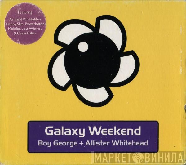 + Boy George  Allister Whitehead  - Galaxy Weekend