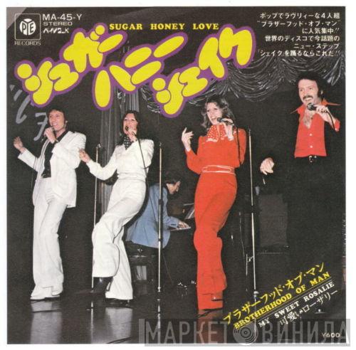 = Brotherhood Of Man  Brotherhood Of Man  - シュガー・ハニー・シェイク = Sugar Honey Love