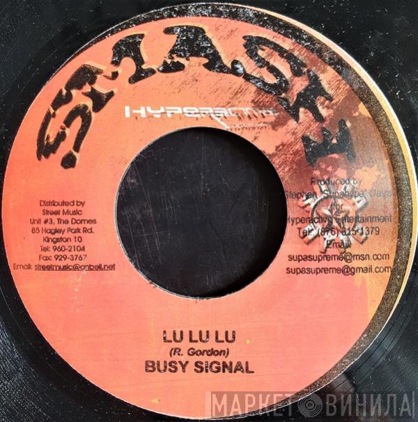 / Busy Signal  Ice Cold   - Lu Lu Lu / Change