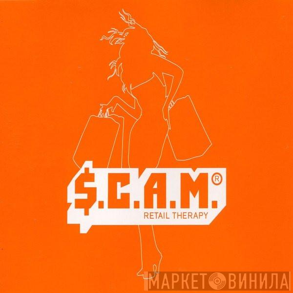  $.C.A.M  - Retail Therapy