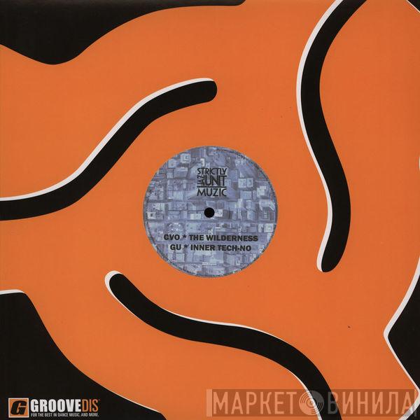 / CVO  Glenn Underground  - The Wilderness / Inner Tech-No