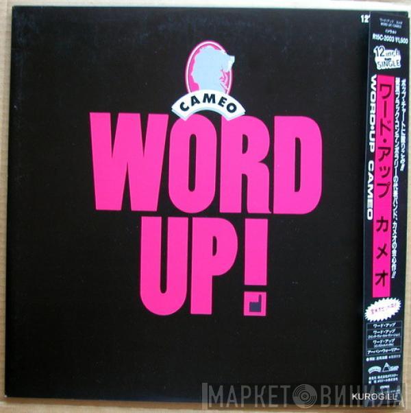 = Cameo  Cameo  - Word Up! = ワード・アップ