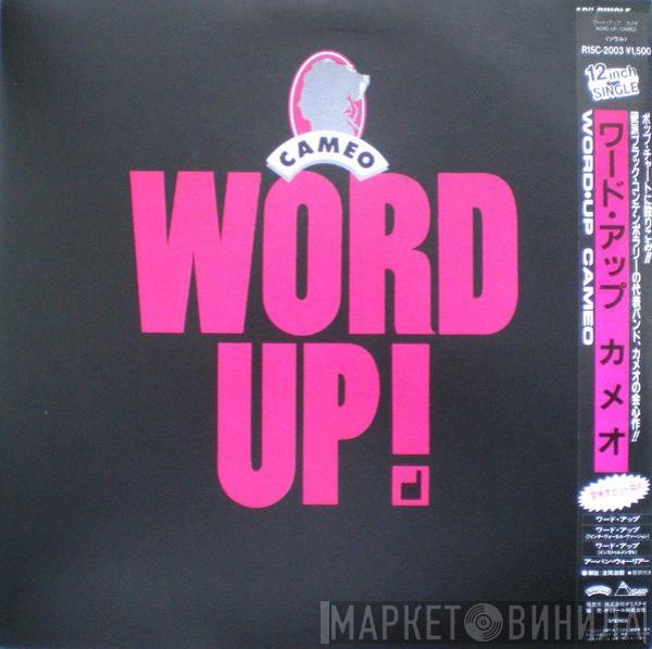 = Cameo  Cameo  - Word Up! = ワード・アップ