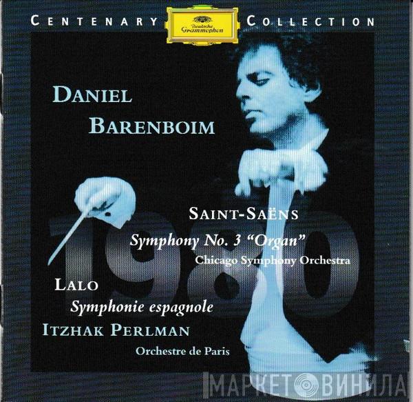 / Camille Saint-Saëns - Édouard Lalo , Daniel Barenboim , The Chicago Symphony Orchestra , Itzhak Perlman  Orchestre De Paris  - Symphony No. 3 "Organ" / Symphonie Espagnole