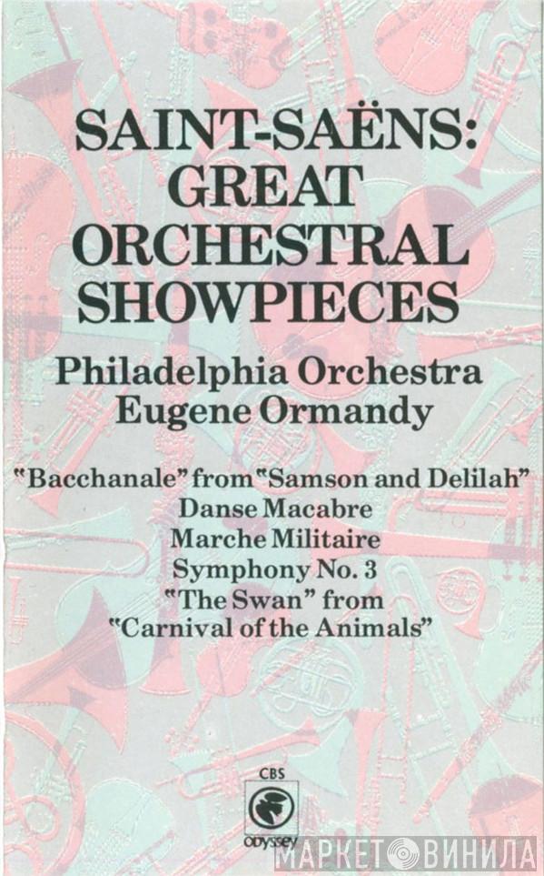 - Camille Saint-Saëns / The Philadelphia Orchestra  Eugene Ormandy  - Saint-Saens: Great Orchestral Showpieces