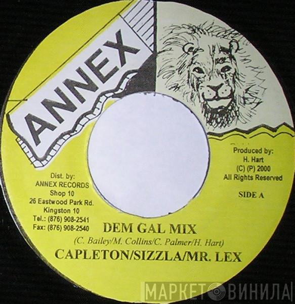 / Capleton / Sizzla  Mr. Lexx  - Dem Gal Mix