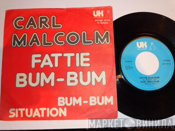 / Carl Malcolm  Skin, Flesh & Bones  - Fattie Bum-Bum / Bum-Bum Situation