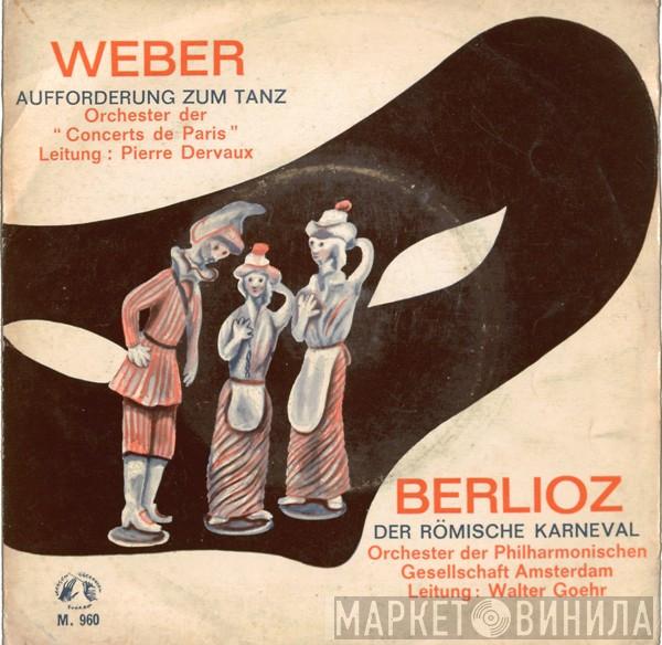 / Carl Maria von Weber  Hector Berlioz  - Aufforderung Zum Tanz / Der Römische Karneval