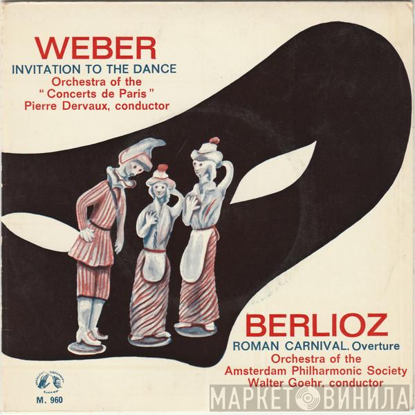 , Carl Maria von Weber  Hector Berlioz  - Invitation To The Dance / Roman Carnival. Overture