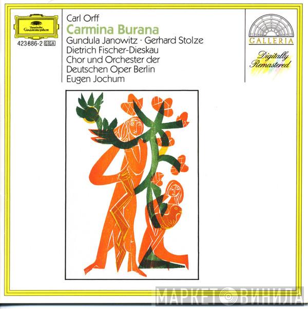 - Carl Orff / Gundula Janowitz / Gerhard Stolze / Dietrich Fischer-Dieskau / Orchester Der Deutschen Oper Berlin / Chor der Deutschen Oper Berlin  Eugen Jochum  - Carmina Burana