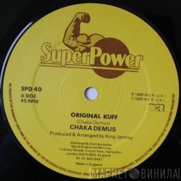 / Chaka Demus  Shabba Ranks  - Original Kuff / Cool It Off