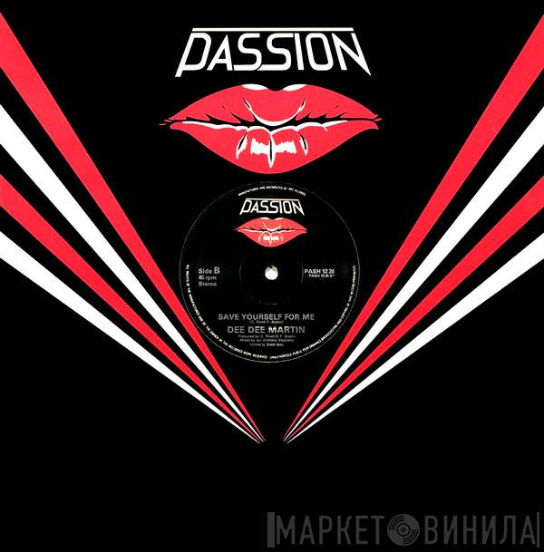 / Charade   Dee Dee Martin  - I'm The One / Save Yourself For Me