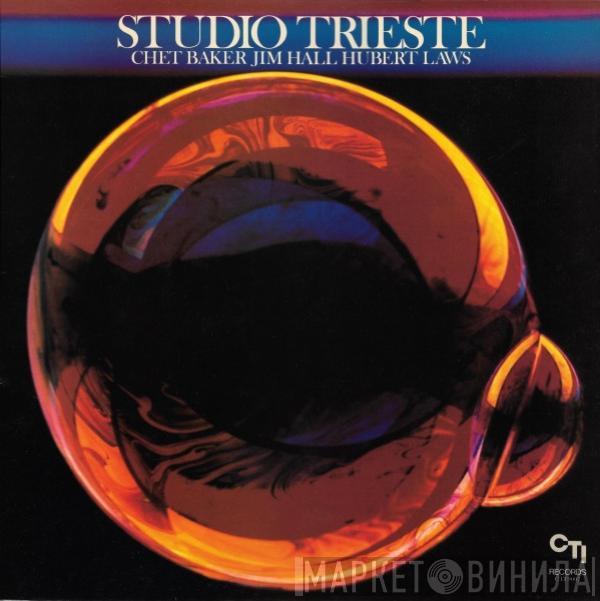 / Chet Baker / Jim Hall  Hubert Laws  - Studio Trieste