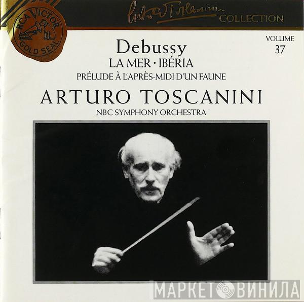 – Claude Debussy , Arturo Toscanini  NBC Symphony Orchestra  - La Mer / Ibéria / Prélude à L’après-midi D’un Faune