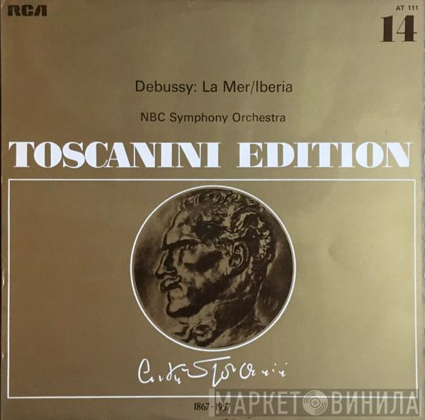 , Claude Debussy , Arturo Toscanini  NBC Symphony Orchestra  - La Mer / Iberia