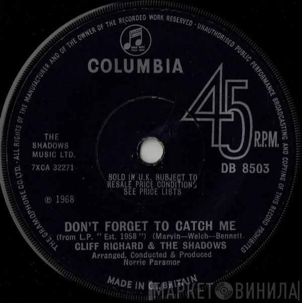 / Cliff Richard & The Shadows  Cliff Richard  - Don't Forget To Catch Me / What's More (I Don't Need Her)