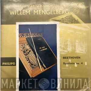 , Concertgebouworkest / Willem Mengelberg  Ludwig van Beethoven  - Symfonie No. 4