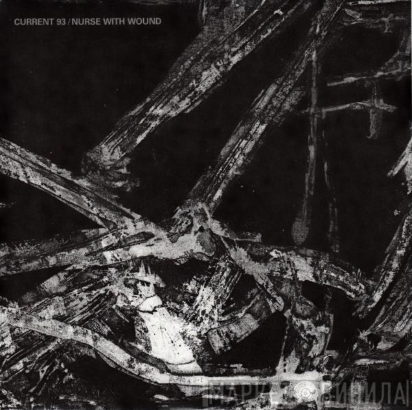 / Current 93  Nurse With Wound  - No Hiding From The Blackbird / The Burial Of The Stoned Sardine