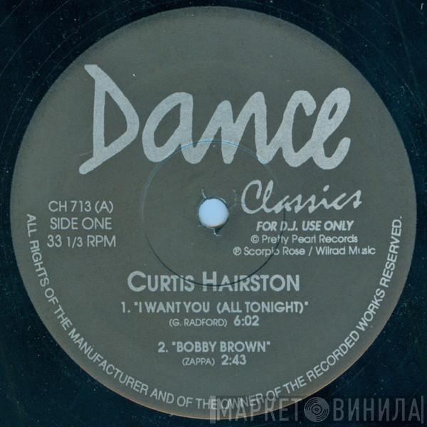 / Curtis Hairston  Frank Zappa  - I Want You (All Tonight) / Bobby Brown