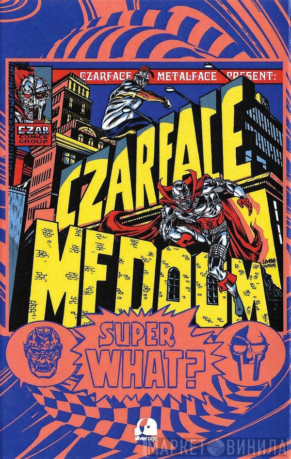 , Czarface  MF Doom  - Super What? / Super What (Instrumentals)