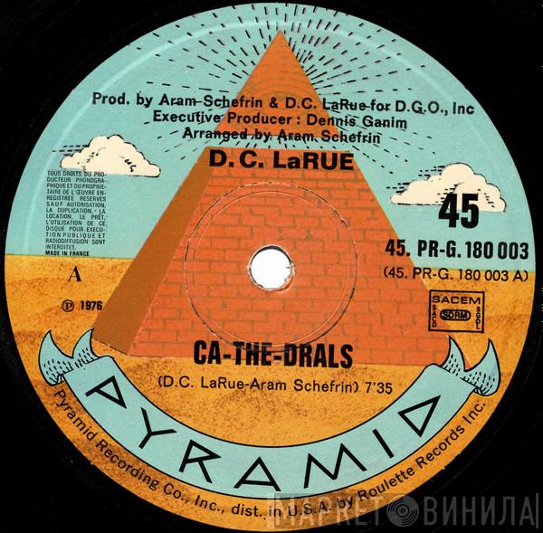 / D.C. LaRue  Pat Lundy  - Ca-The-Drals / Day By Day/My Sweet Lord