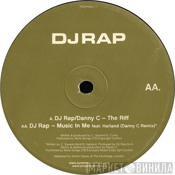/ DJ Rap  Danny C  - The Riff / Music In Me (Danny C Remix)