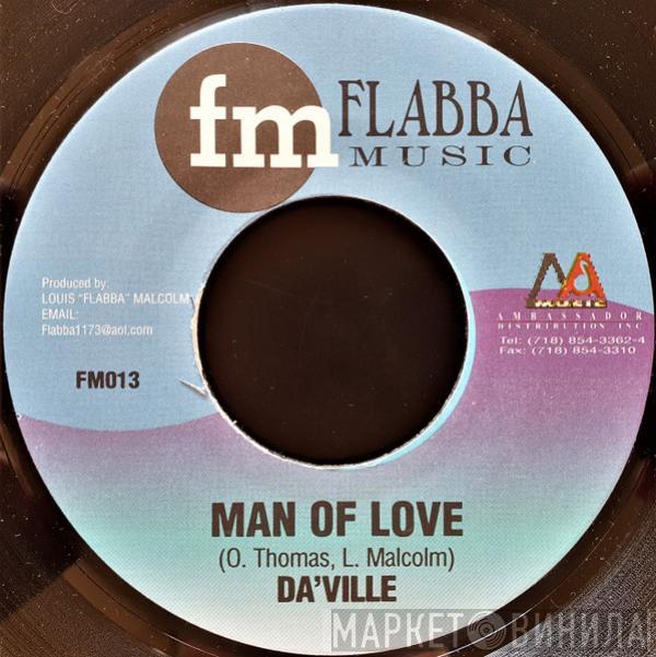 / Da'Ville  Nadine Sutherland  - Man Of Love / Bring Me Joy