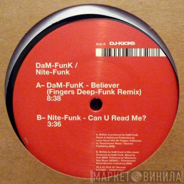/ Dam-Funk  Nite Funk  - Believer (Fingers Deep-Funk Remix) / Can U Read Me?